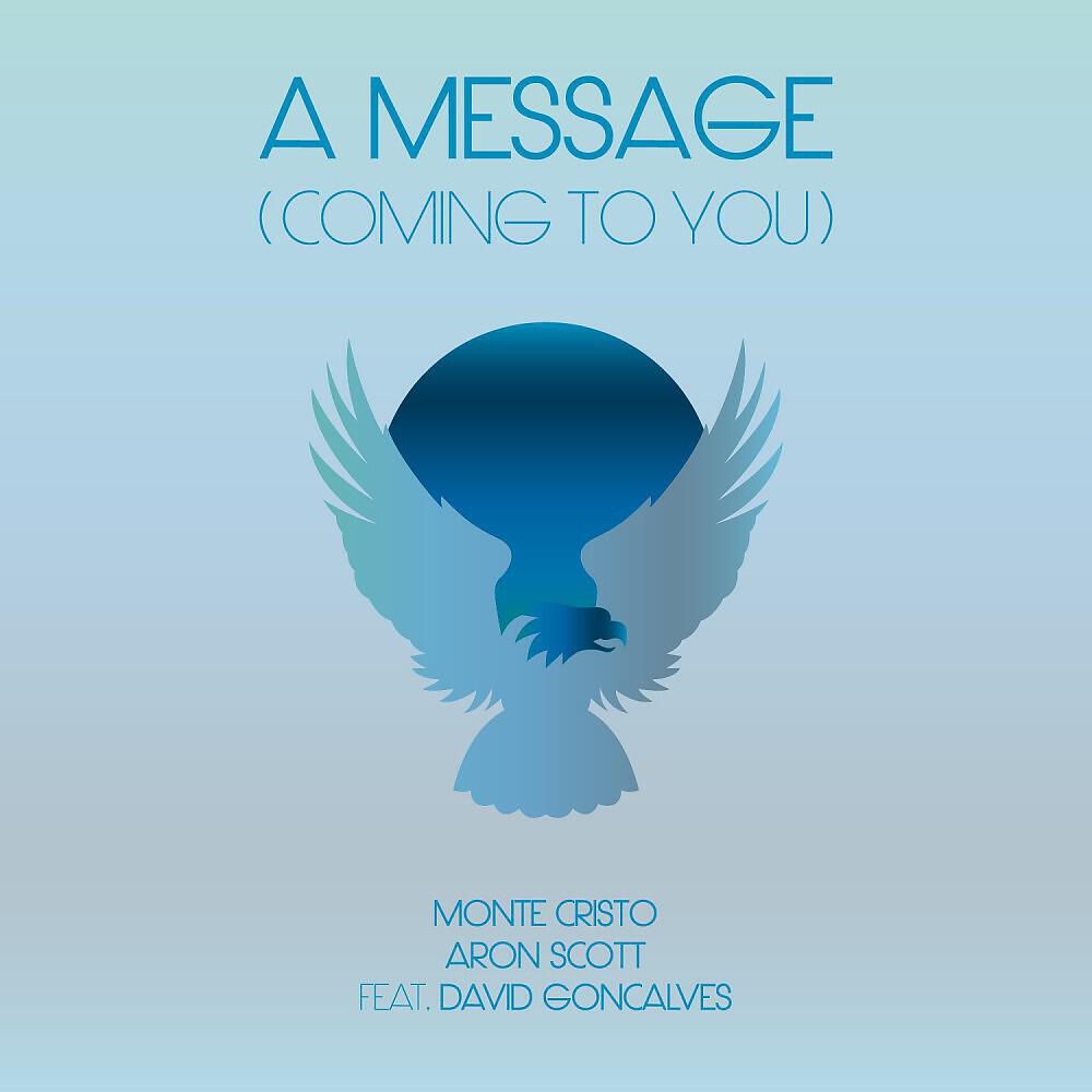 Aron Scott - A Message (Coming to You)