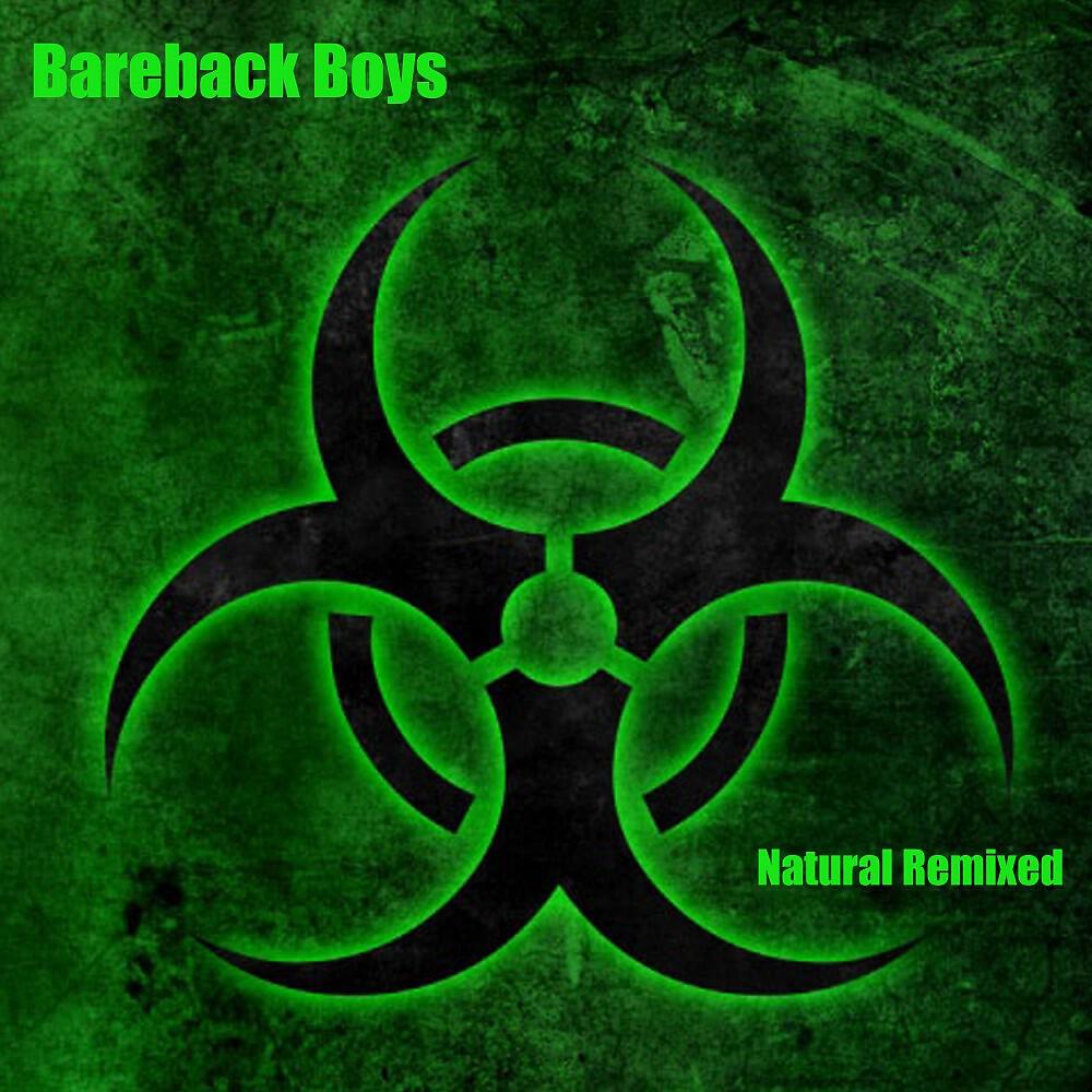 Bareback Boys - One Night Only (Cyberslut 666 Remix)