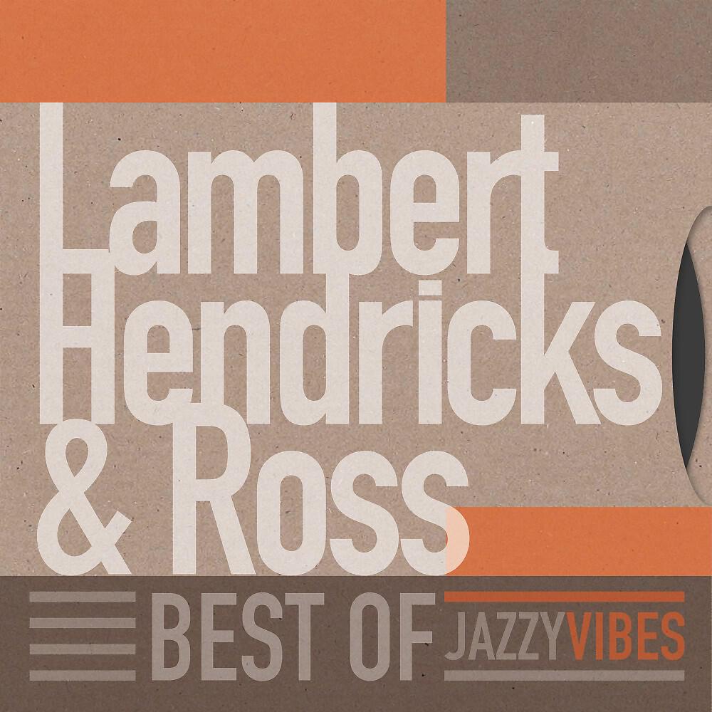 Lambert, Hendricks & Ross - Blues Backstage