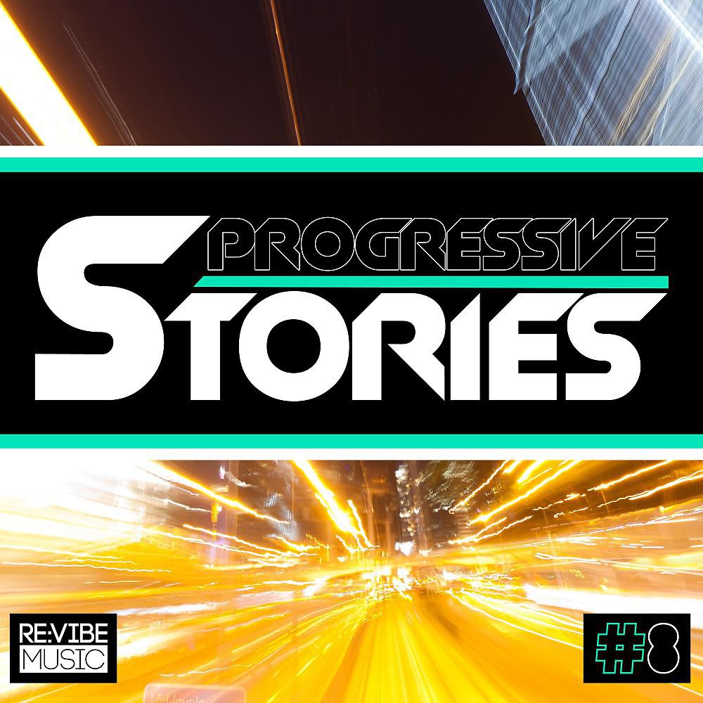 Постер альбома Progressive Stories Vol. 8