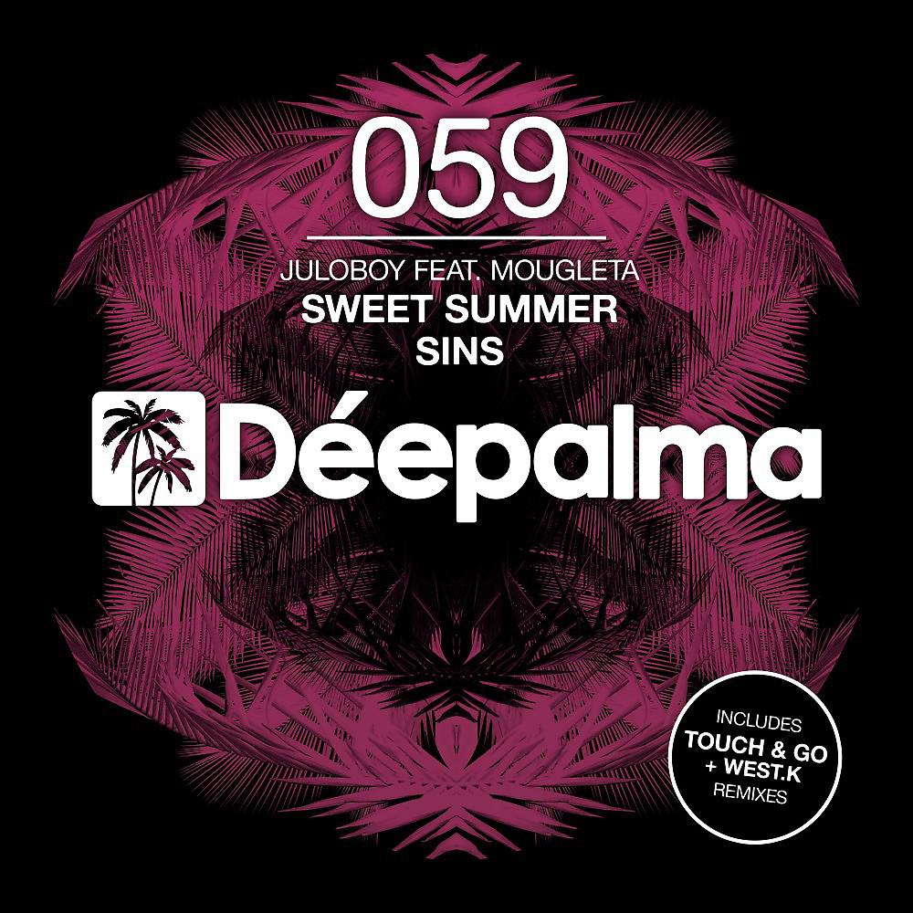 Постер альбома Sweet Summer Sins (Incl. Touch & Go and West.K Remix)