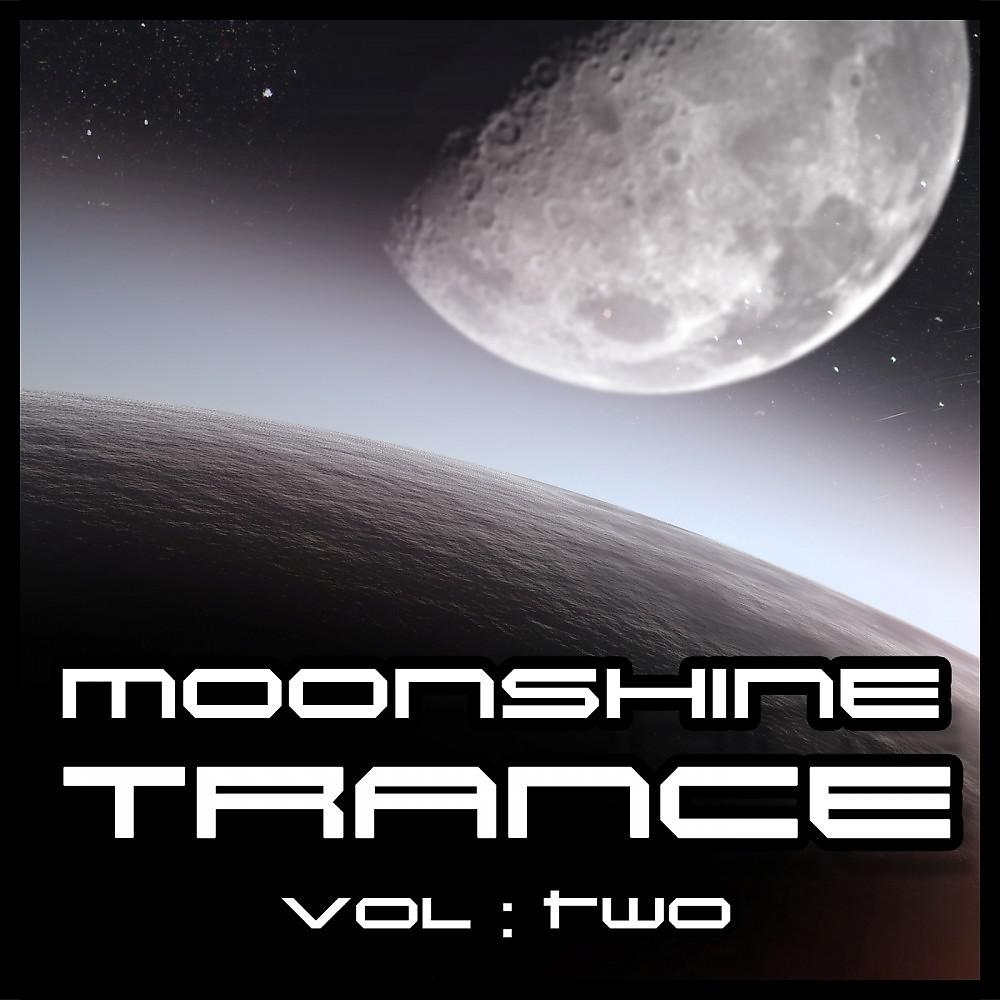 Постер альбома Moonshine Trance, Vol. 2