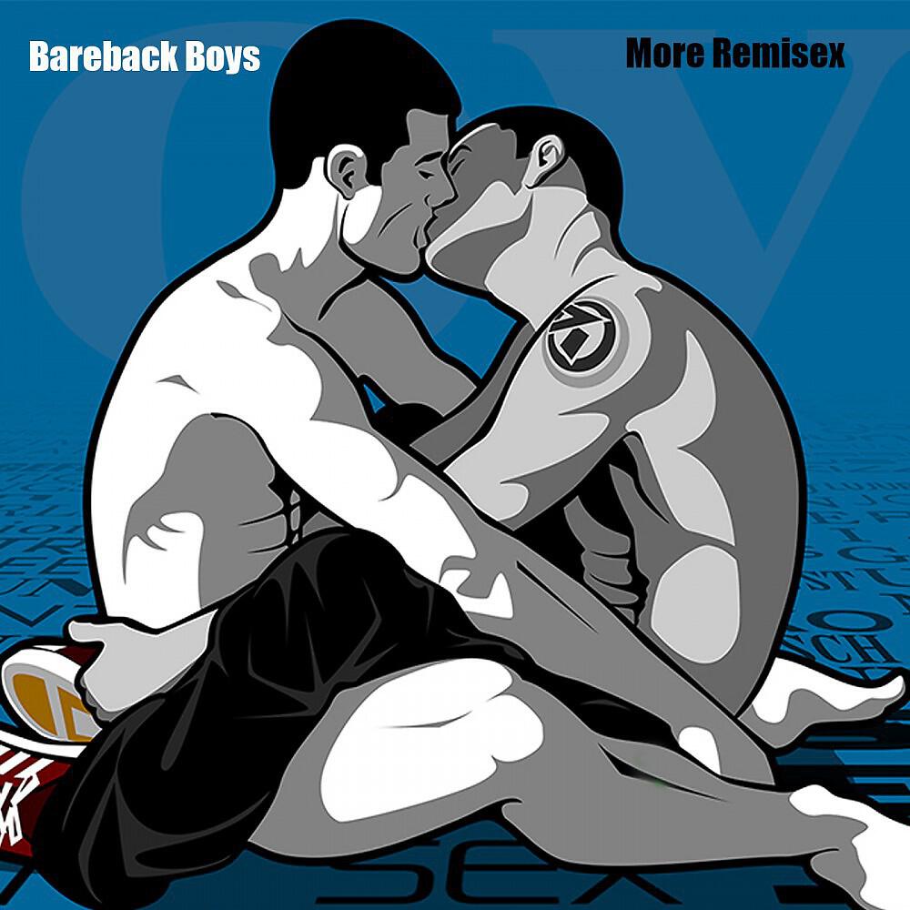 Bareback Boys - Suck (Zaraman Suck It Dont Lick It Remix)