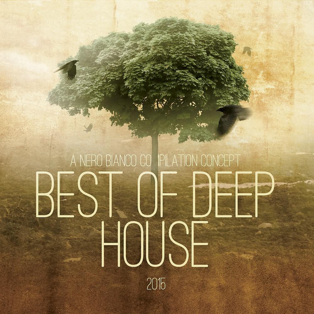 Постер альбома Best of Deep House 2015