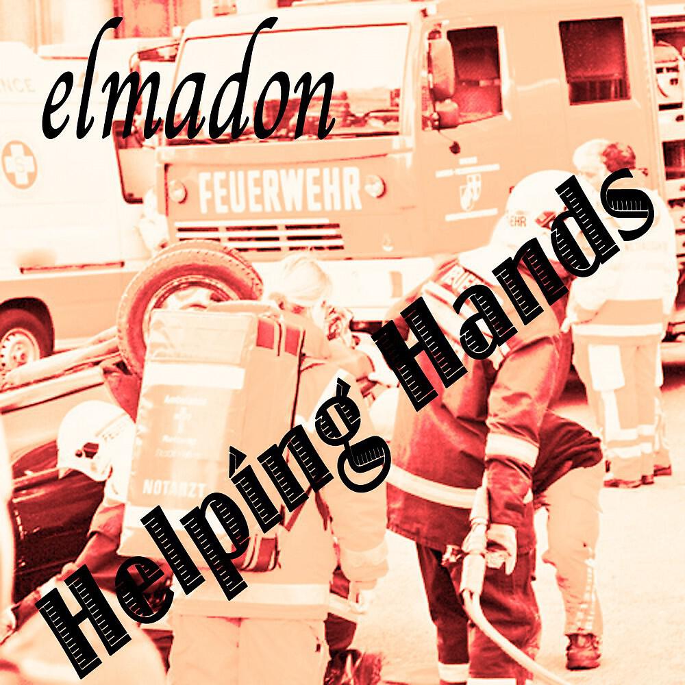 Elmadon - Helping Hands (Fast Progressive Radio Edit)