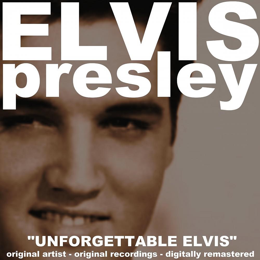 Постер альбома Unforgettable Elvis