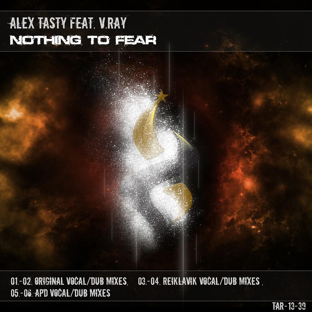 Alex Tasty - Nothing to Fear (Apd Vocal Mix)