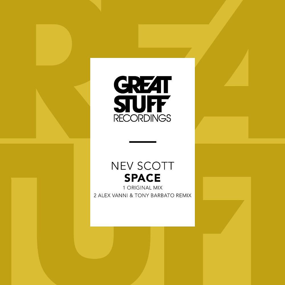 Nev Scott - Space (Alex Vanni & Tony Barbato Remix)