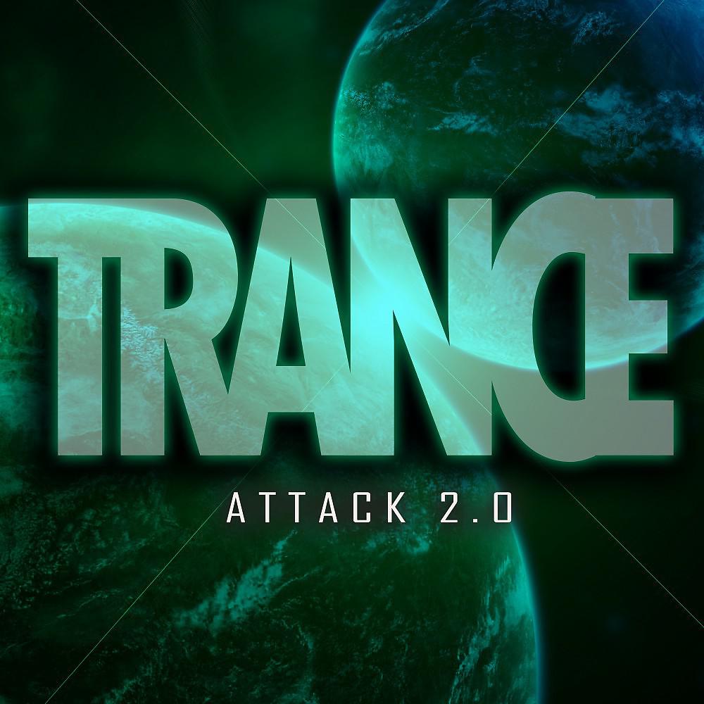 Постер альбома Trance Attack 2.0