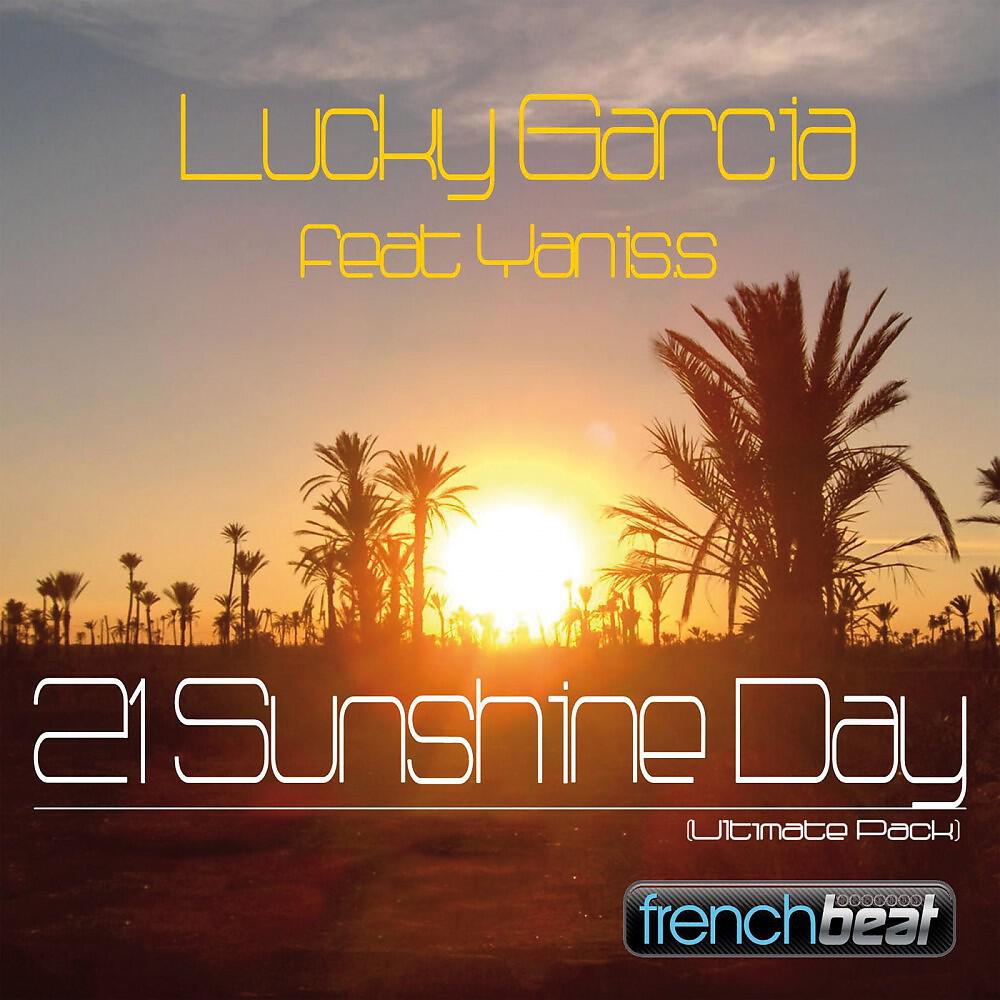 LucKy Garcia - 21 Sunshine Day (Kristof Tigran Remix)