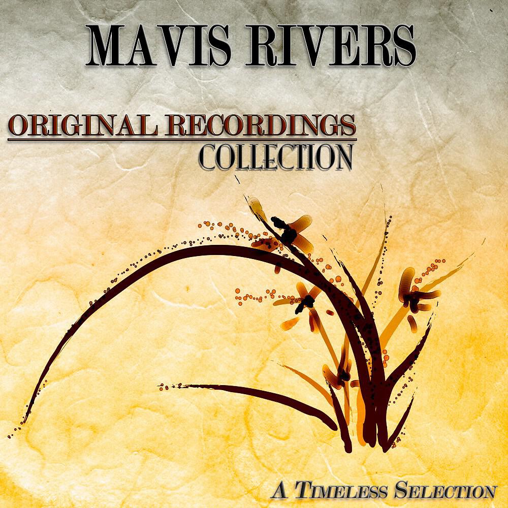 Mavis Rivers - There Is No Breeze (To Cool the Flame of Love)