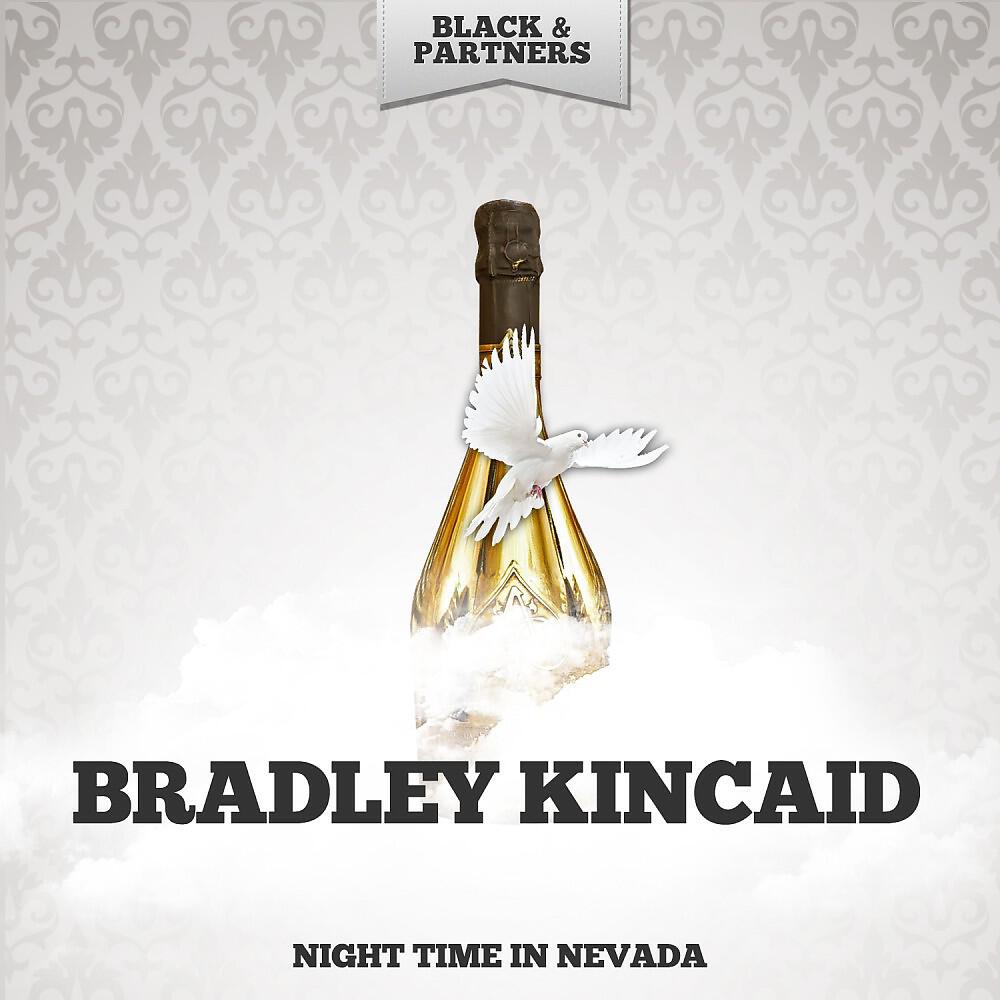 Bradley Kincaid - Darling Nellie Gray (Original Mix)