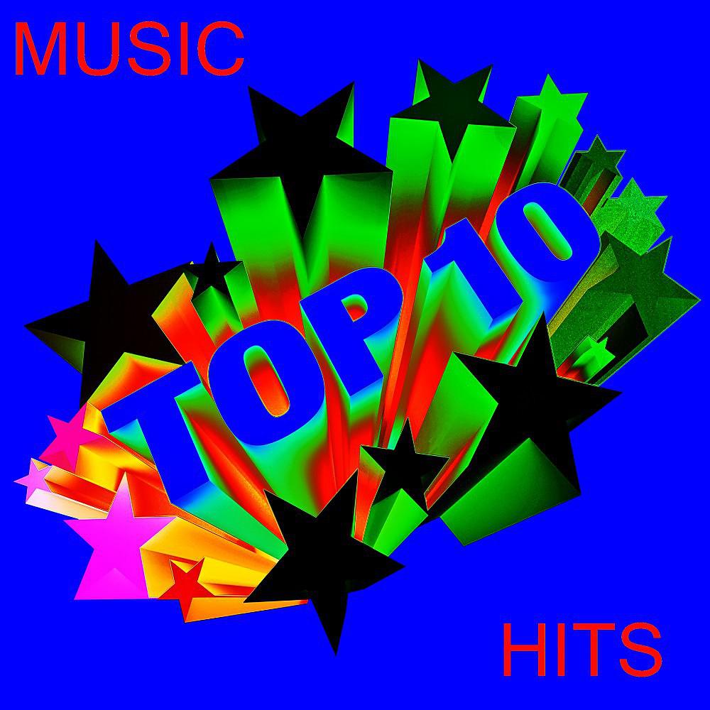 Постер альбома Music Top 10 Hits
