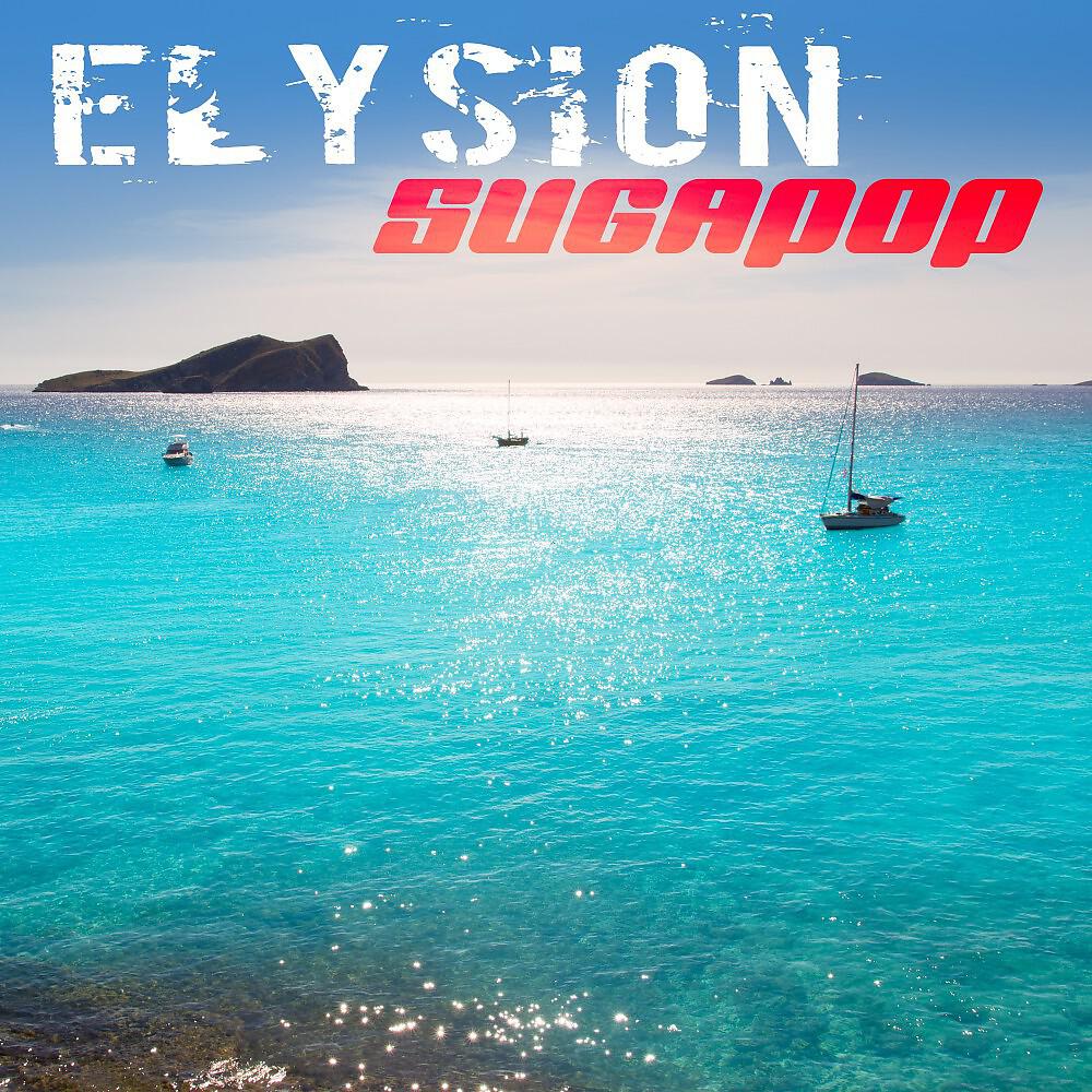 Sugapop - Elysion (Radio Version)