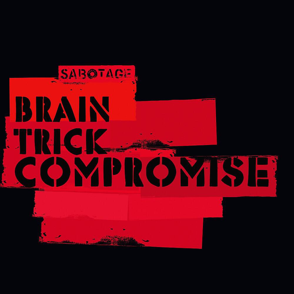 Brain Trick - Brain Trick - Compromise