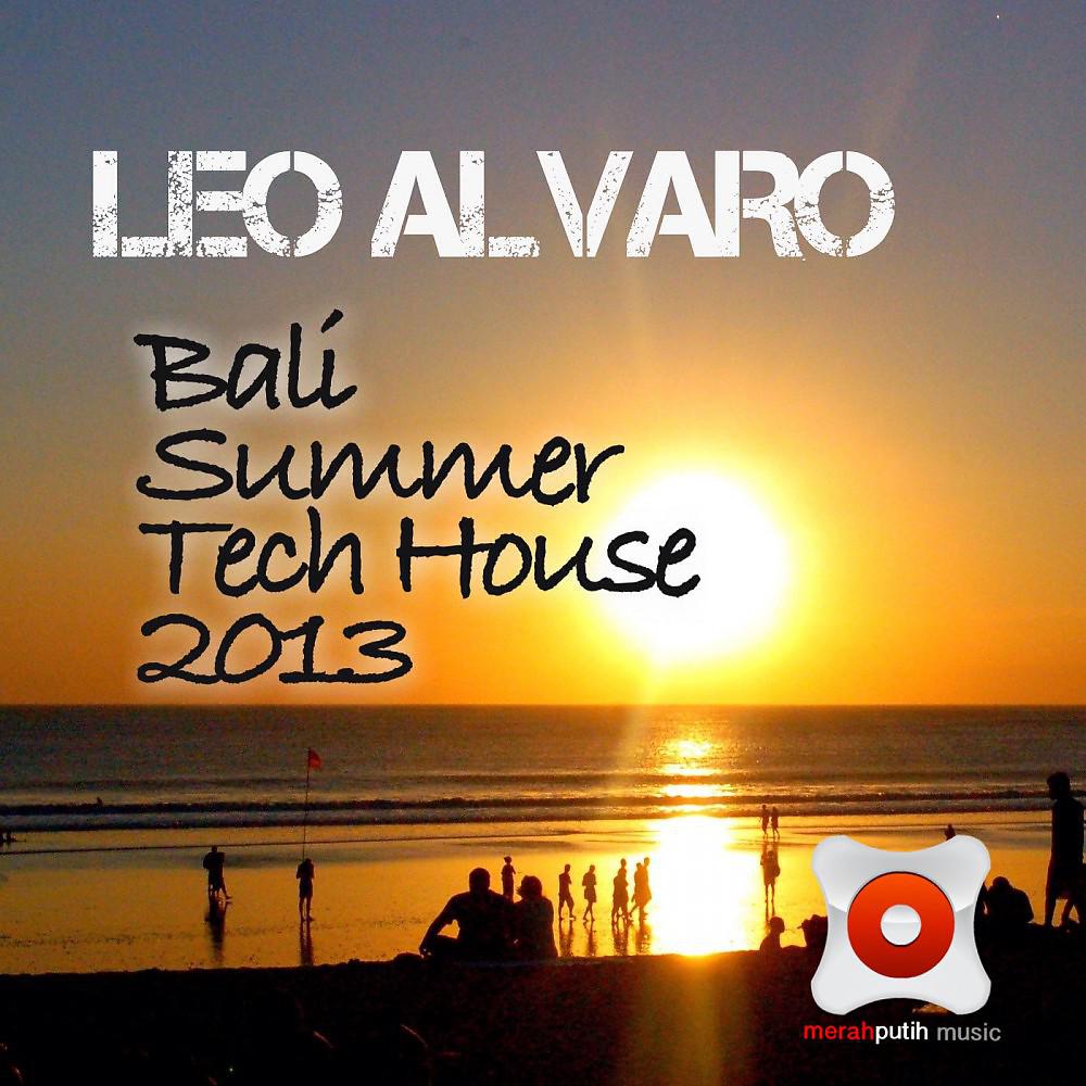 Постер альбома Bali Summer Tech House 2013