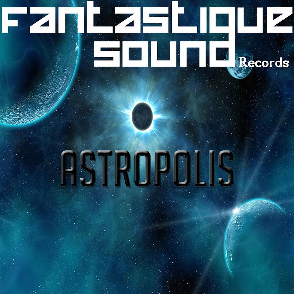 Постер альбома Astropolis