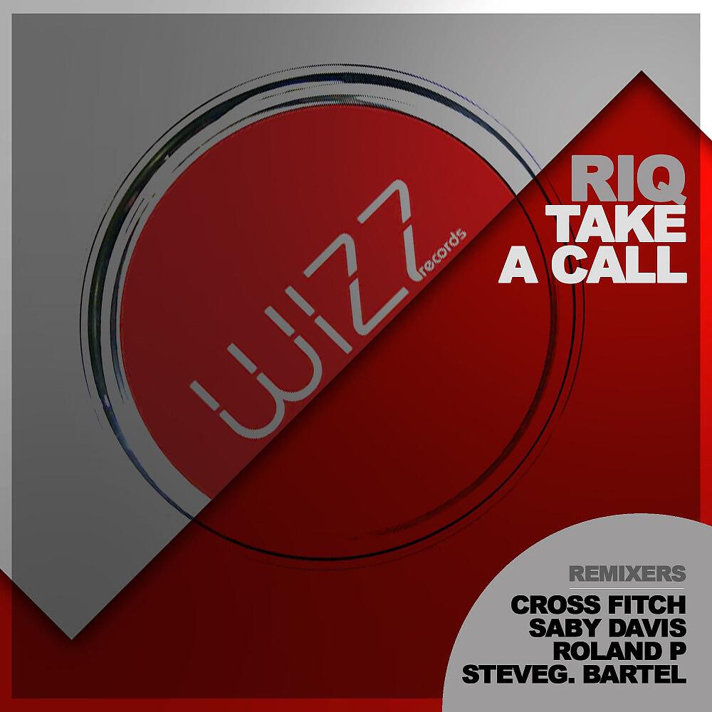 RIQ - Take a Call (Roland P Remix)