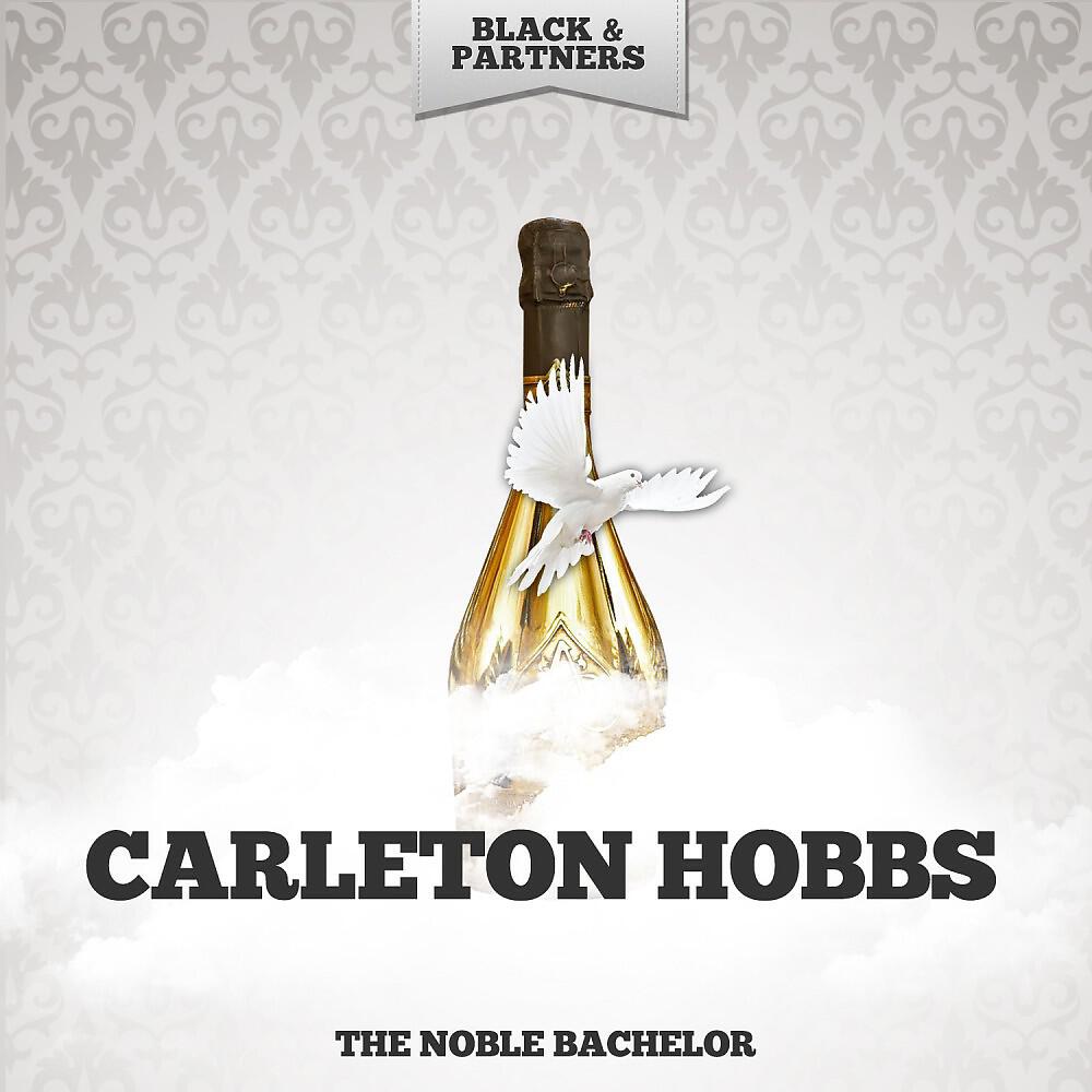 Carleton Hobbs - The Noble Bachelor (Original Mix)