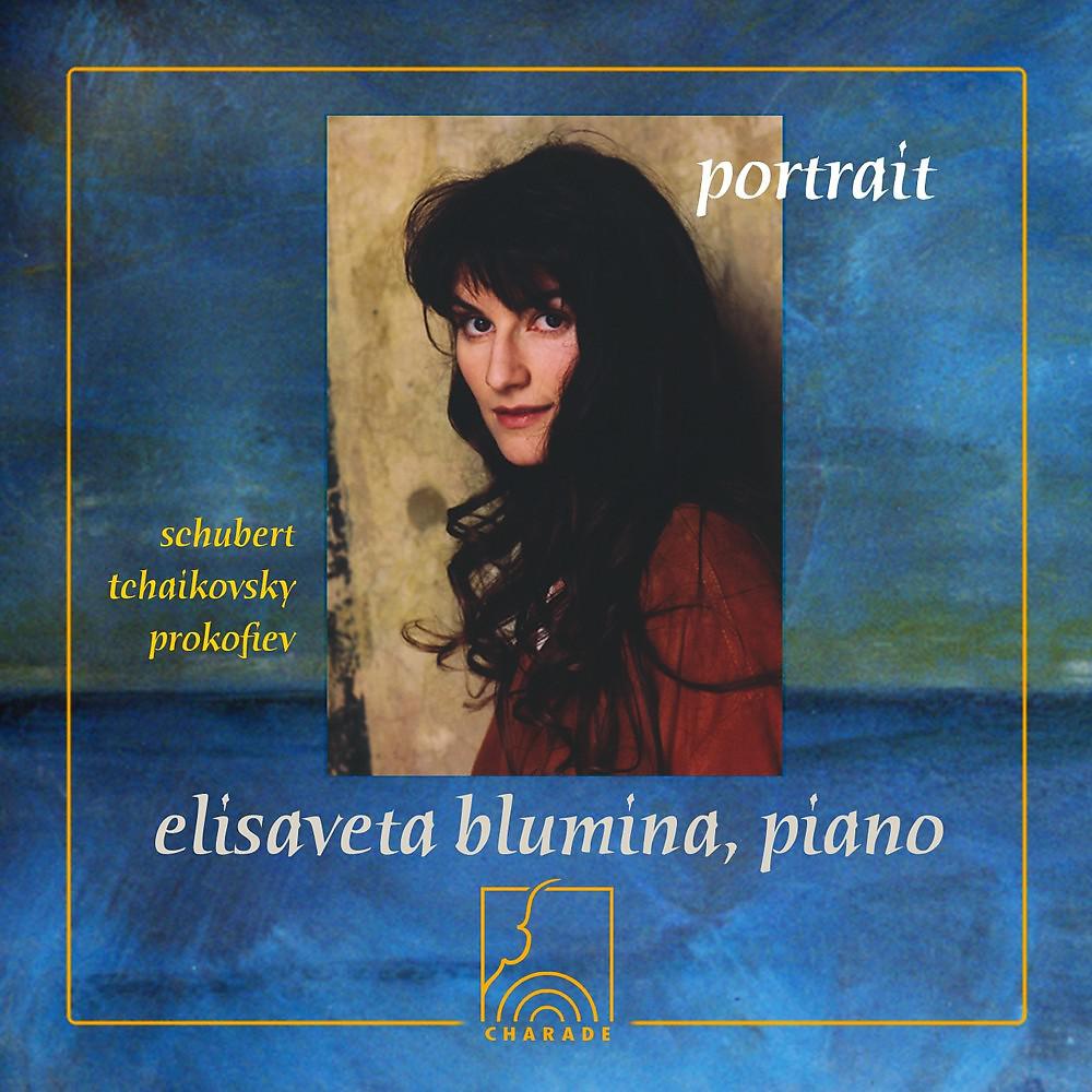 Постер альбома Elisaveta Blumina, Klavier spielt Schubert, Tschaikowsky und Prokofieff (Portrait)