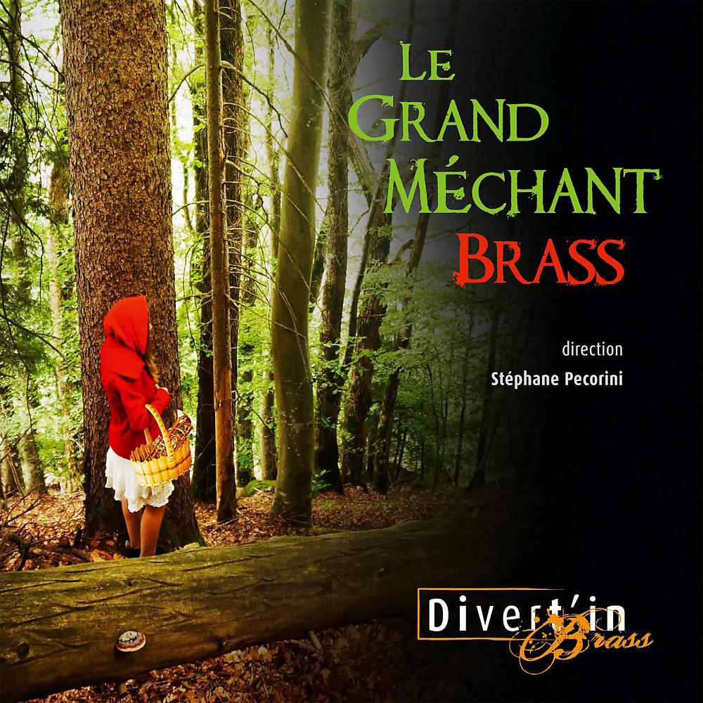 Постер альбома Le grand méchant brass