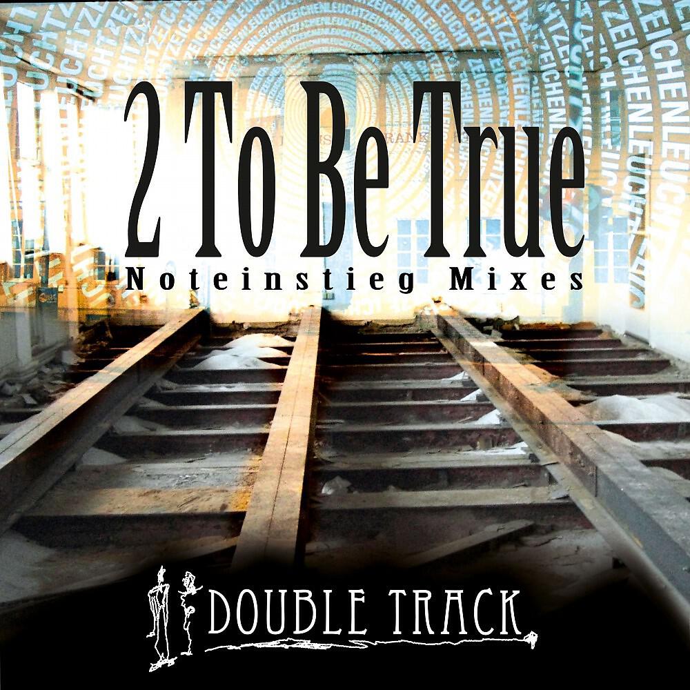 Double Track - Noteinstieg (Long Mix)
