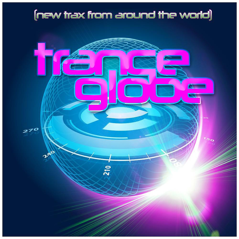 Постер альбома Trance Globe (New Trax from Around the World)
