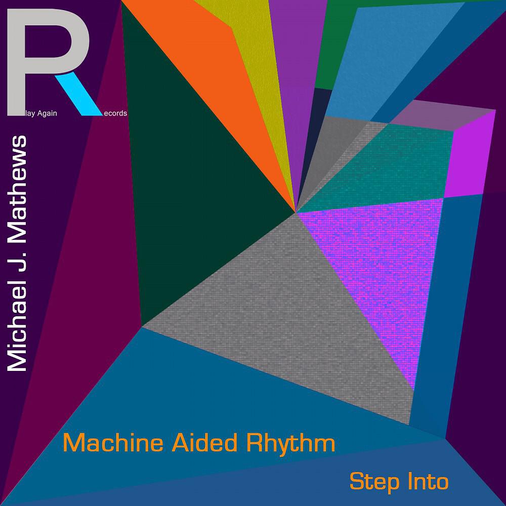 Michael J. Mathews - Step Into