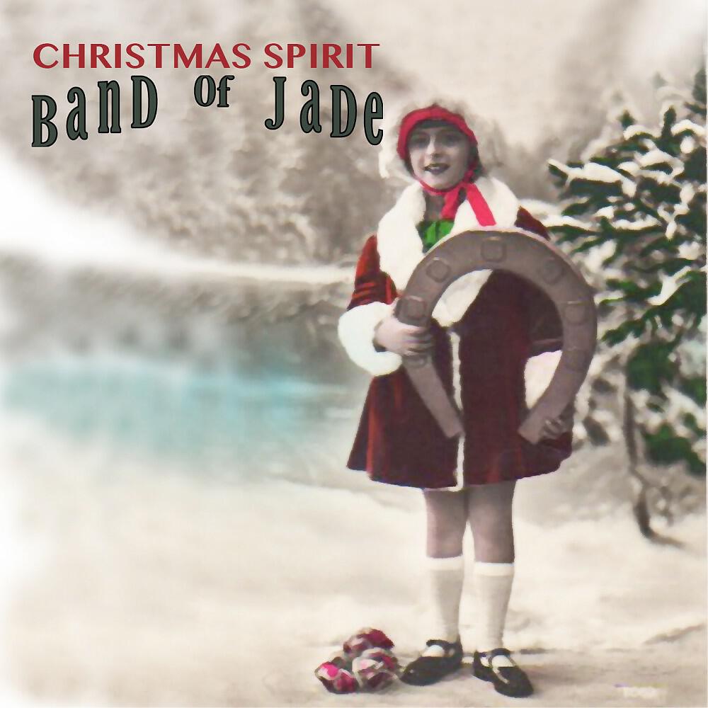 Band Of Jade - How to Find Xmas
