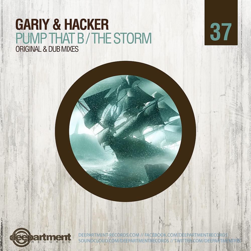 Gariy & Hacker - The Storm (Original Mix)