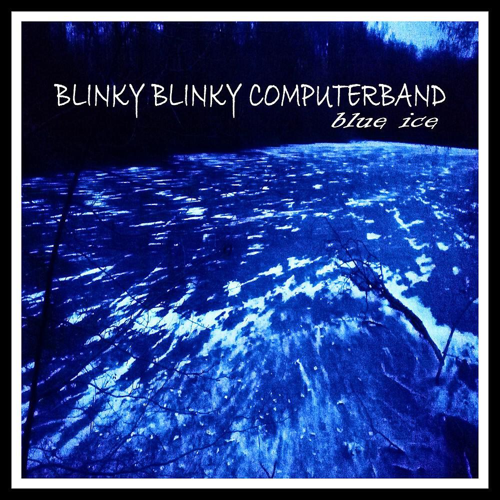Blinky Blinky Computerband - In the Distance