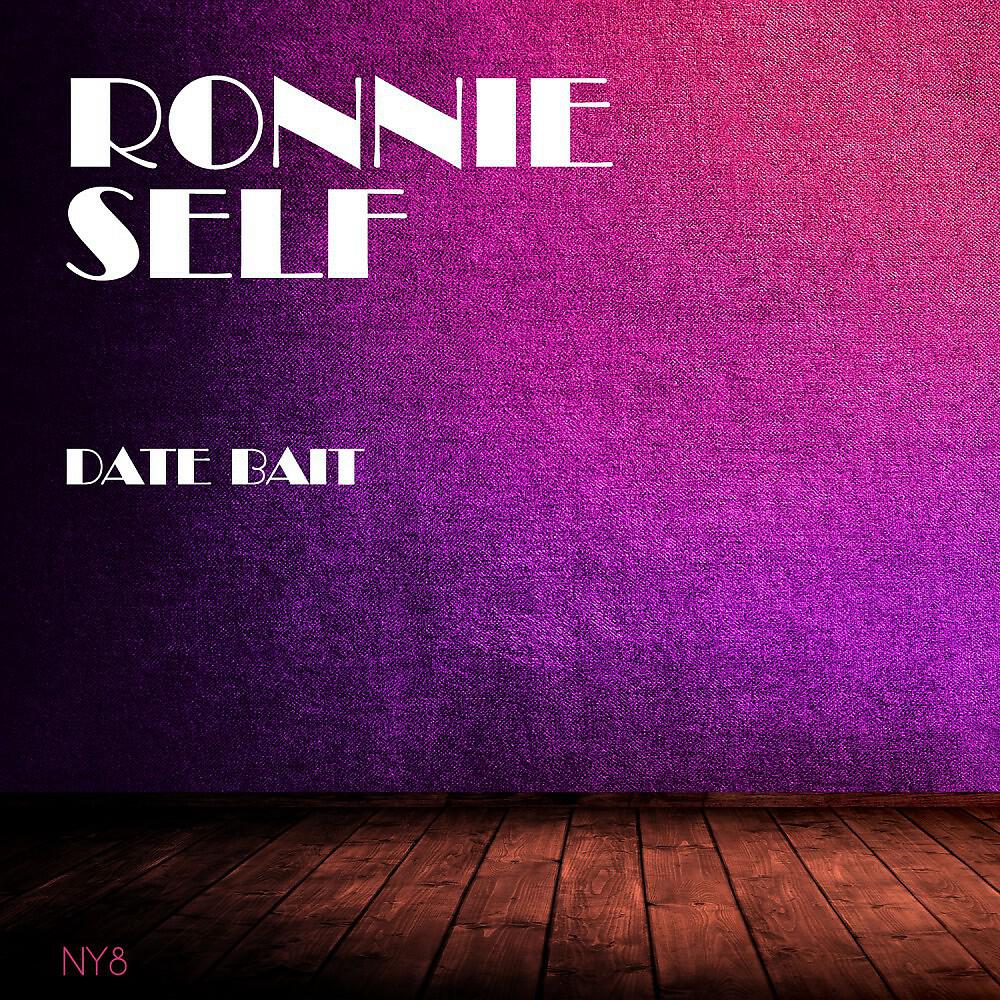 Ronnie Self - Pretty Bad Blues (Original Mix)