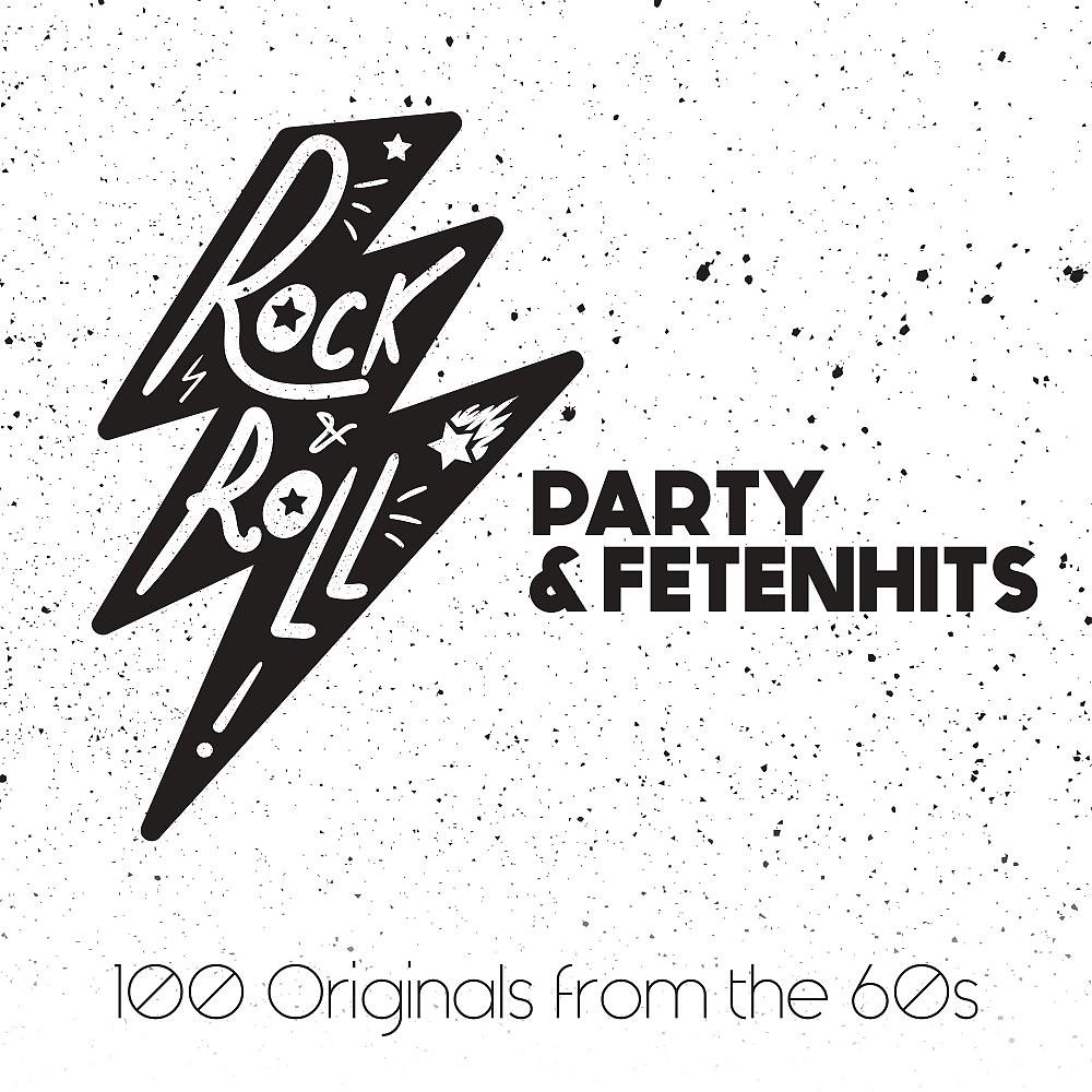 Постер альбома Rock'n'Roll Party & Fetenhits: 100 Originals from the 60s