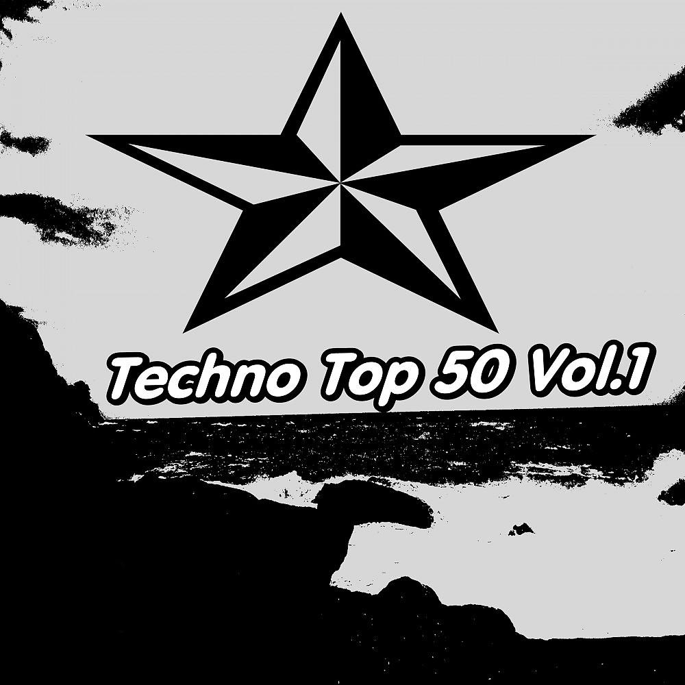 Постер альбома Techno Top 50, Vol. 1