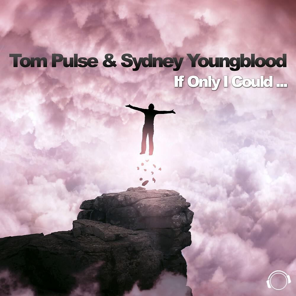 Tom Pulse & Sydney Youngblood - If Only I Could (Scheffler Electronics & Mossy Mix)