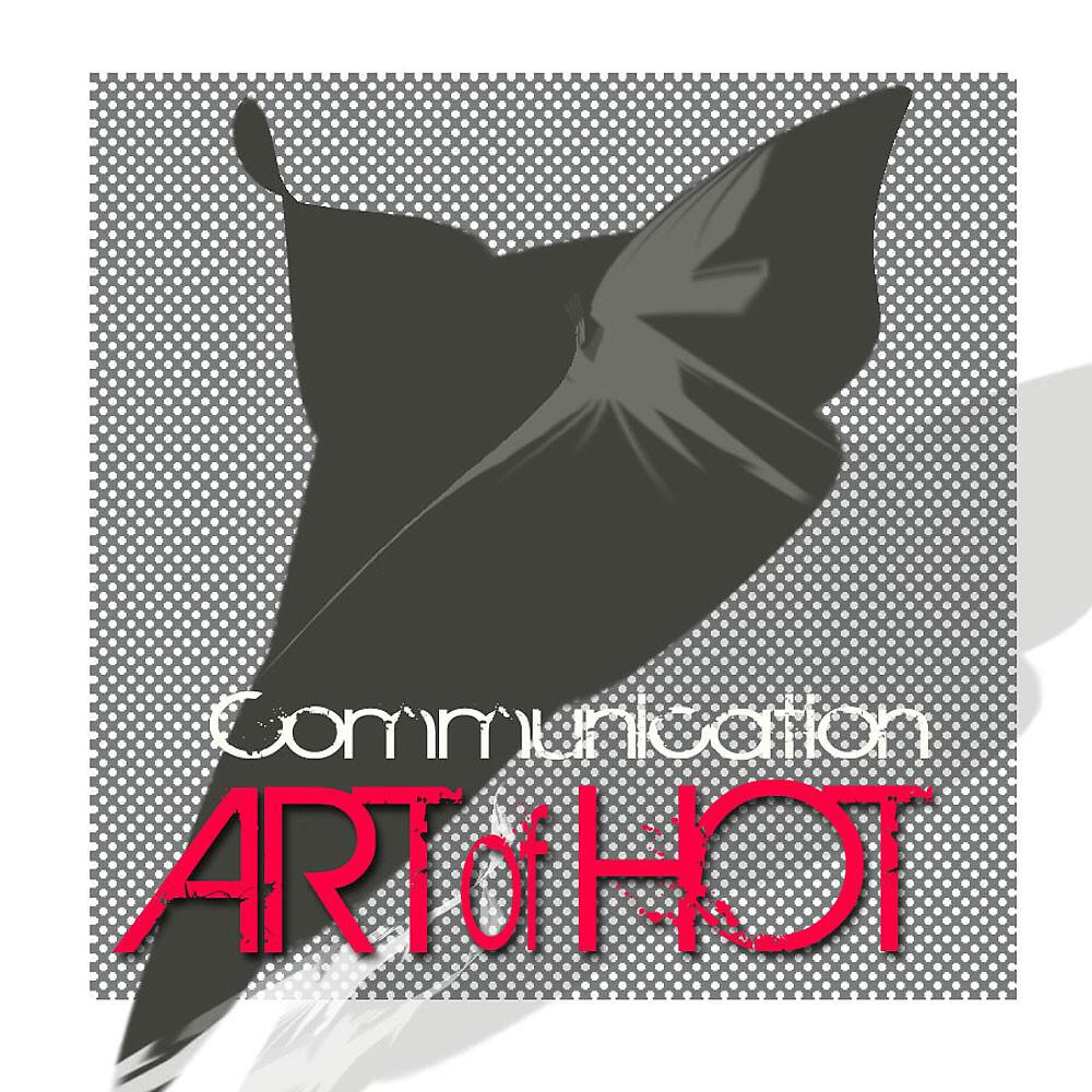 Art Of Hot - Out There (Original Mix)