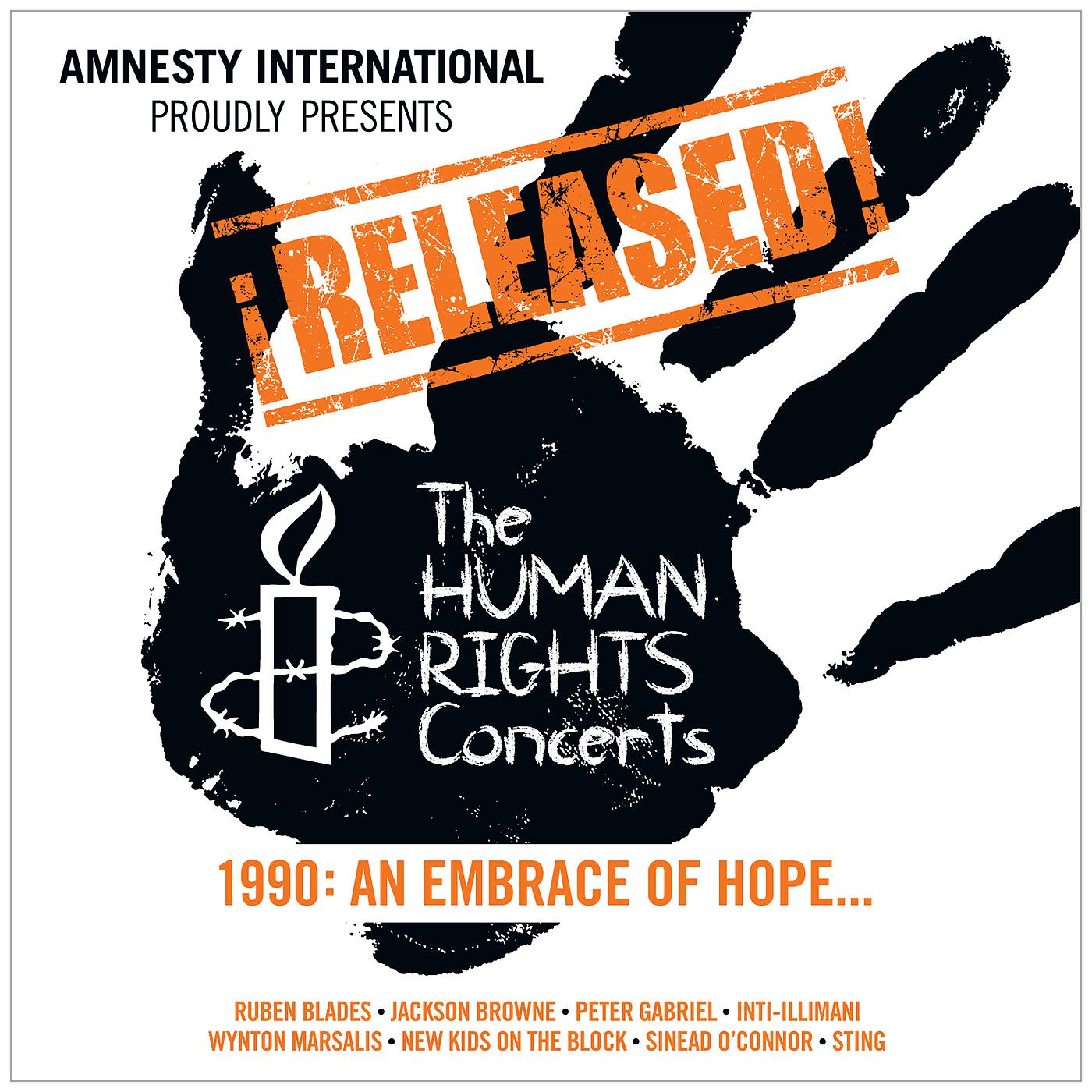 Постер альбома ¡Released! The Human Rights Concerts 1990: An Embrace Of Hope...