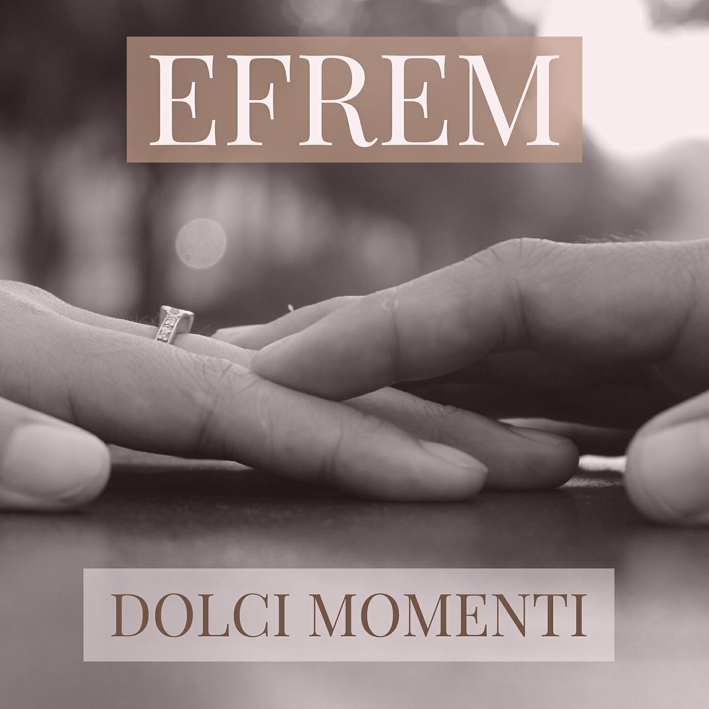 EFREM - Nel tuo silenzio