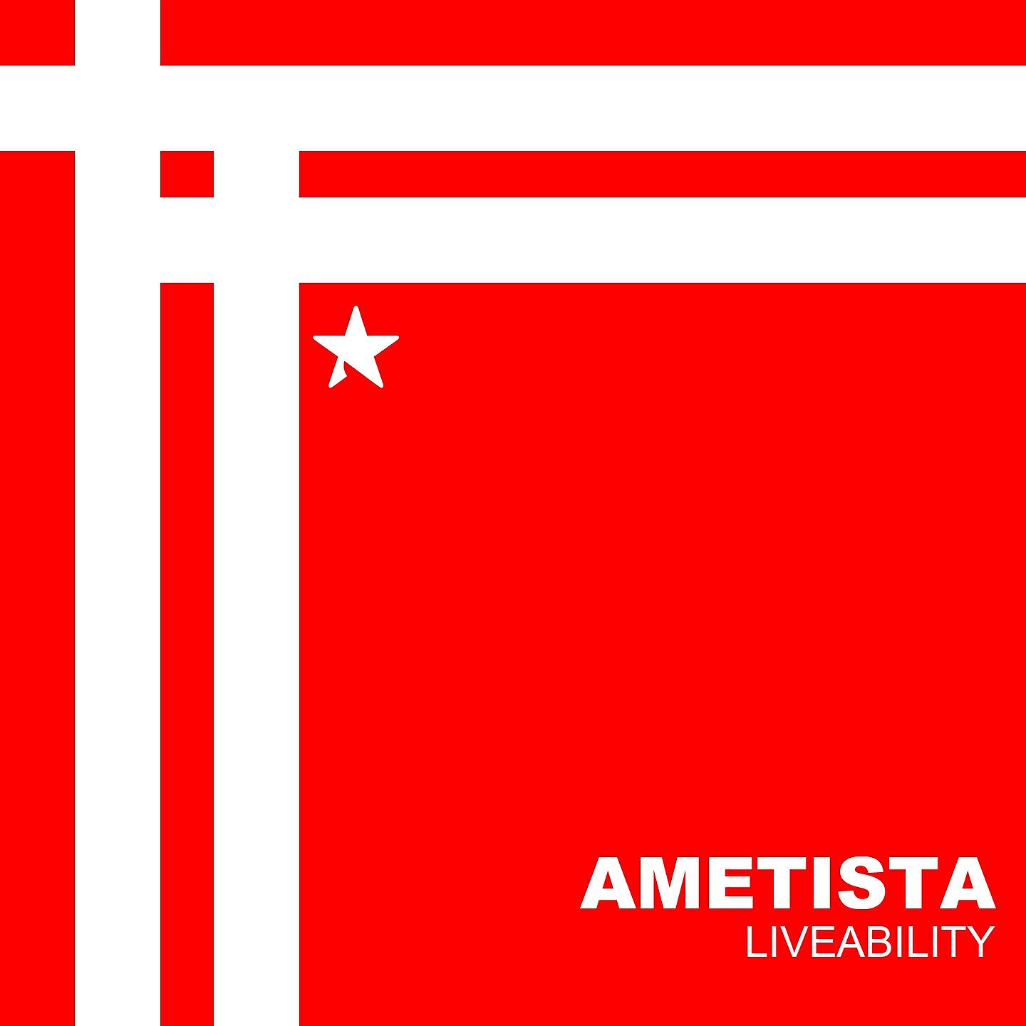 Ametista - Liveability
