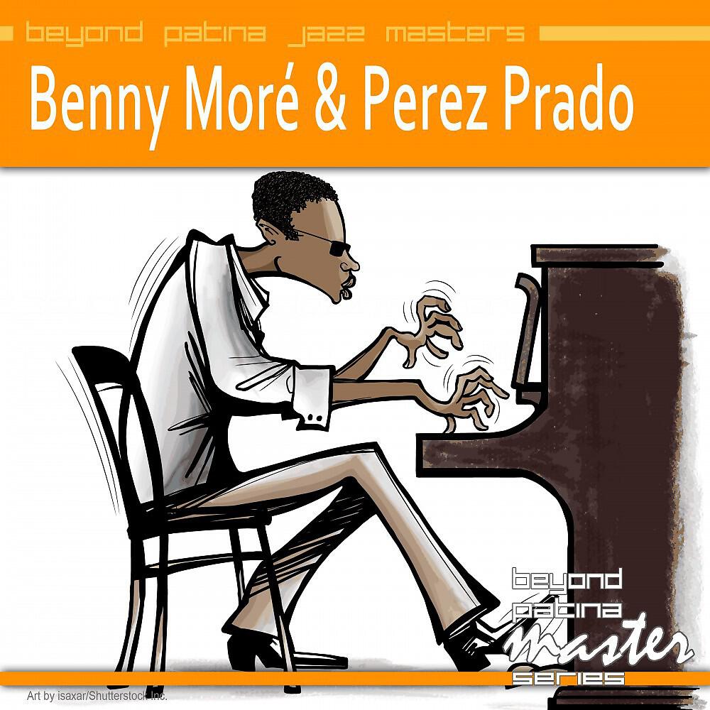 Benny Moré & Perez Prado - Guajiro