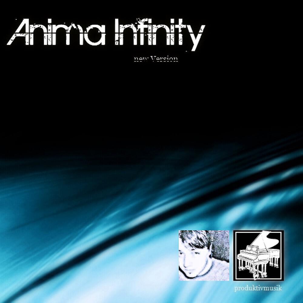 Anima Infinity - Anima Infinity (Remastered)