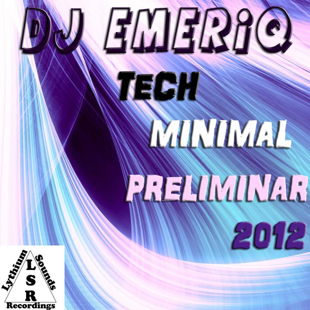 DJ Emeriq - Welcome 2 Minimal