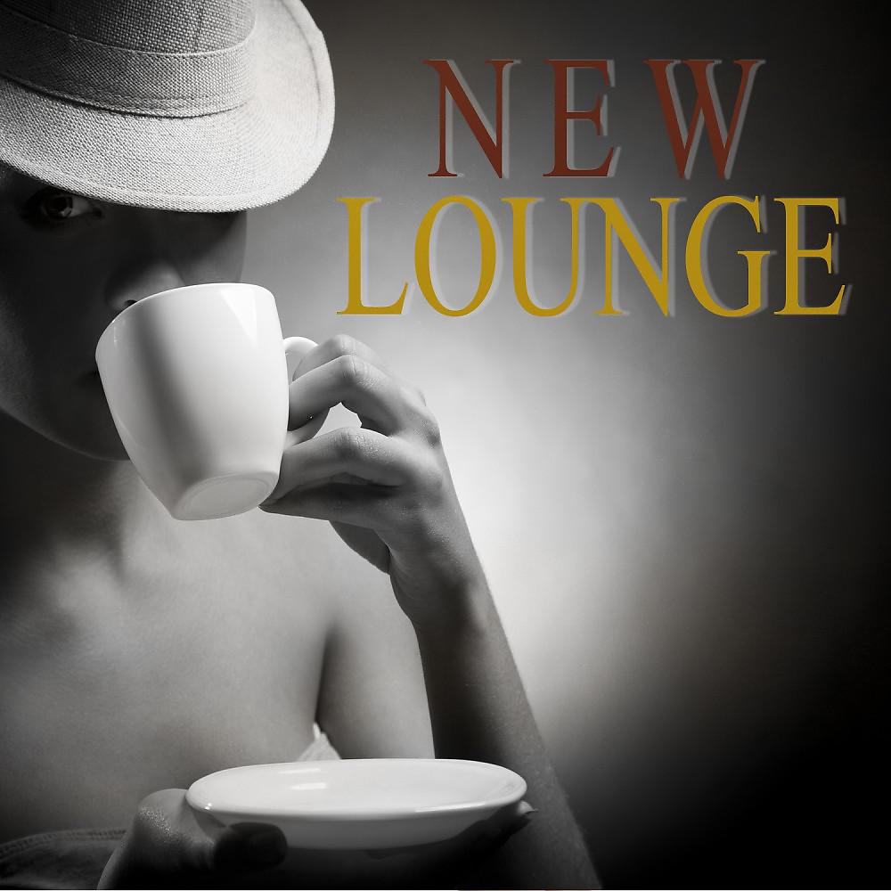 Постер альбома New Lounge
