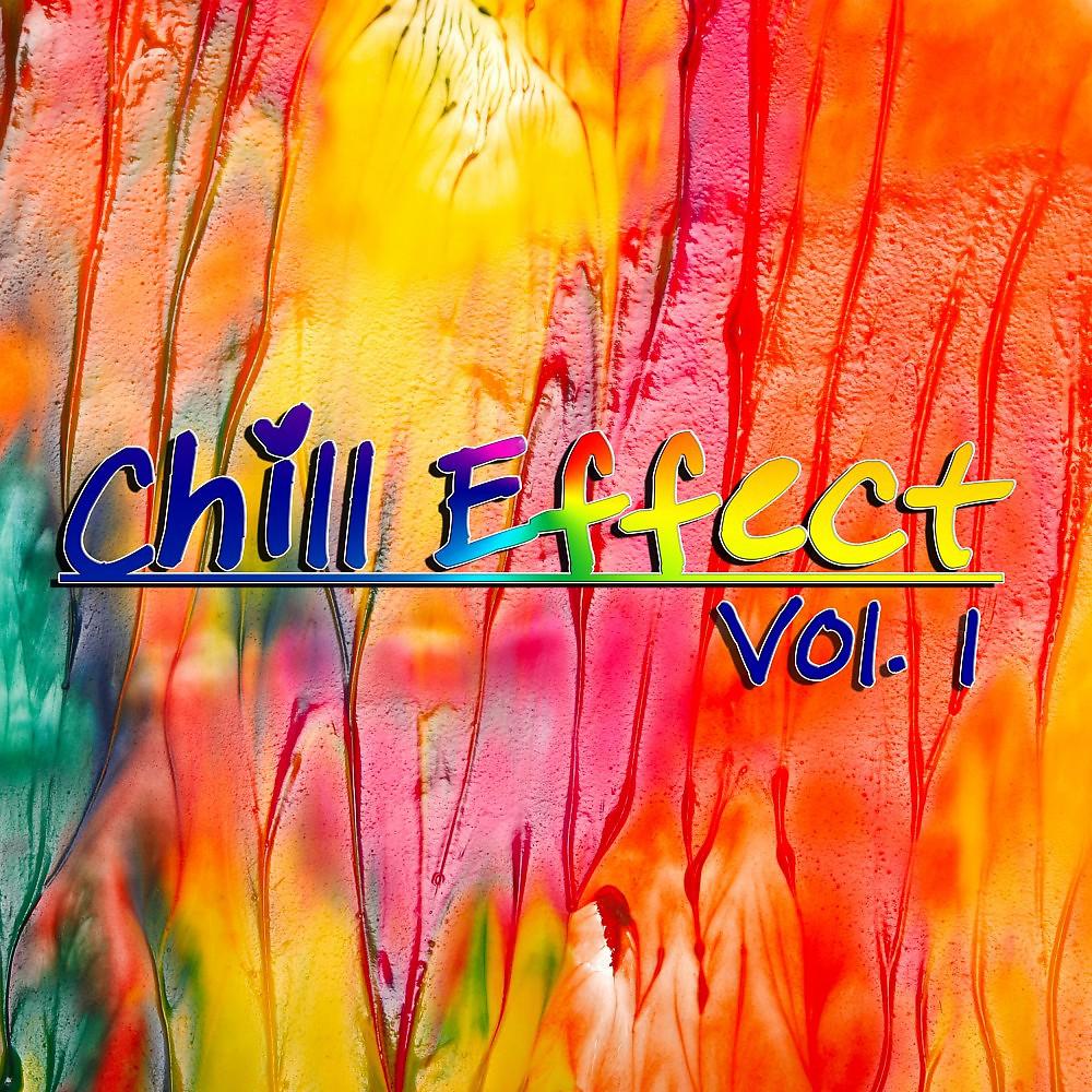 Постер альбома Chill Effect, Vol. 1