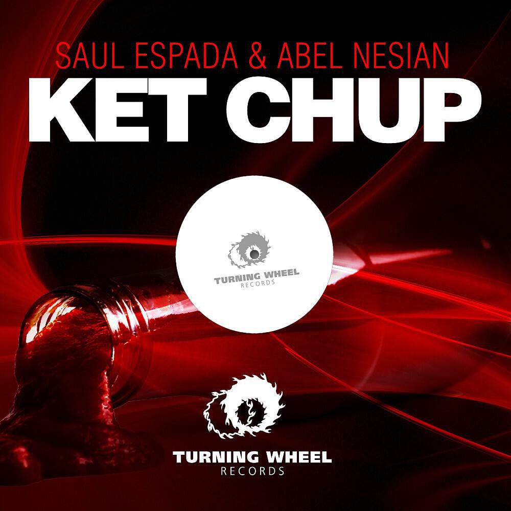Saul Espada & Abel Nesian - Ket Chup