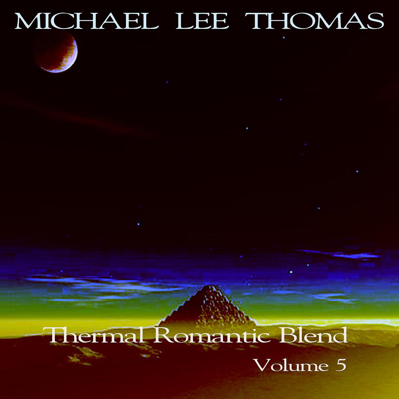 Постер альбома Thermal Romantic Blend, Vol. 5