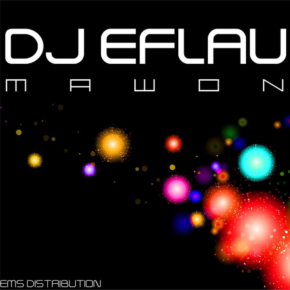 DJ E-Flau! - Mawon (Original Mix)