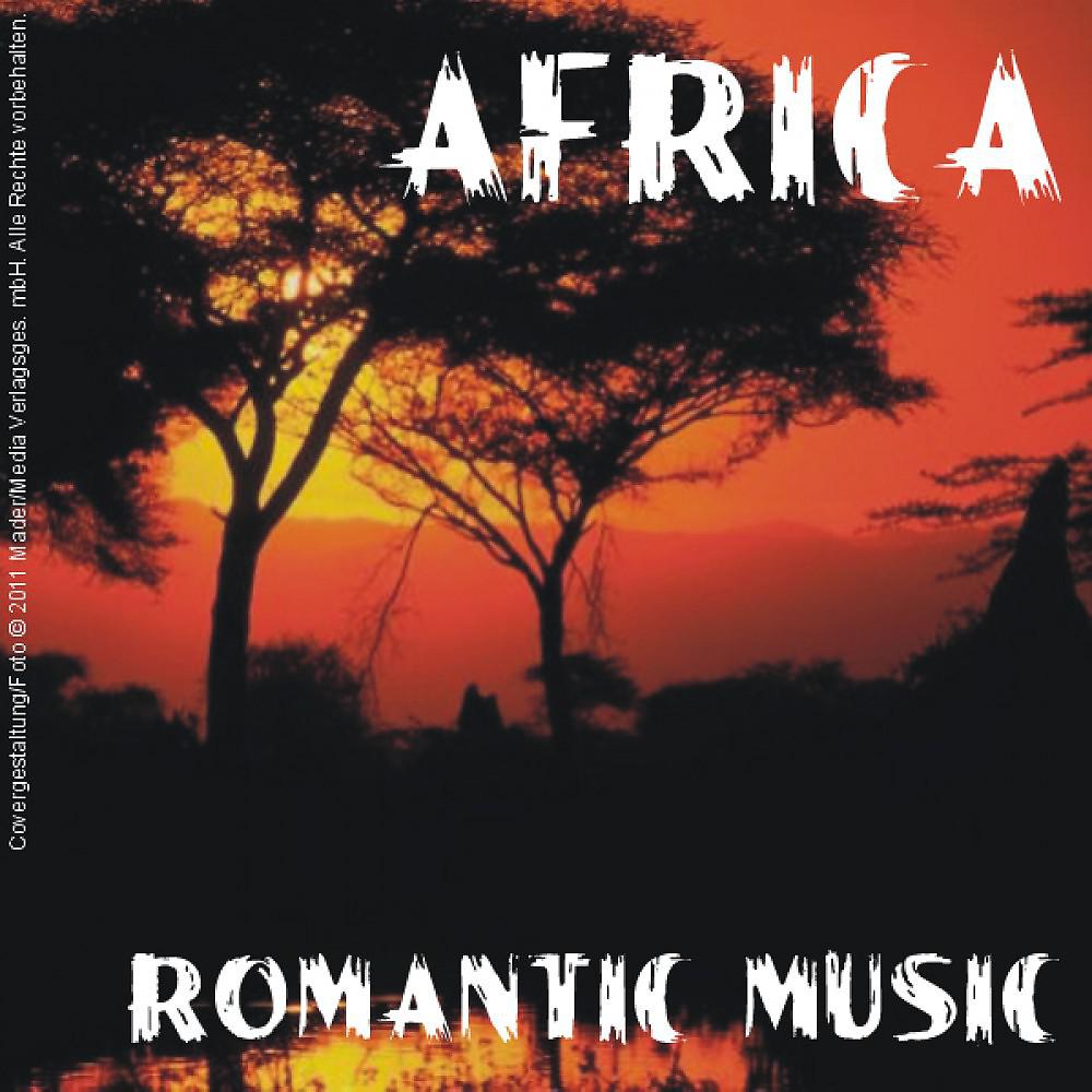 Постер альбома Africa - Romantic Music