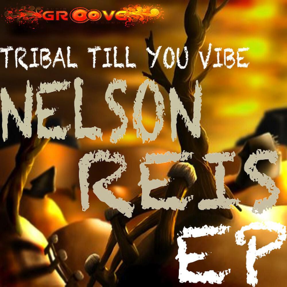 Nelson Reis - Deep Vibration