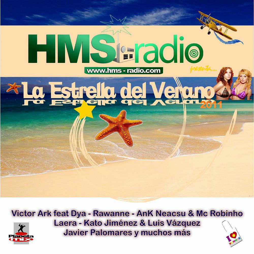 Постер альбома Hms Radio - La Estrella Del Verano